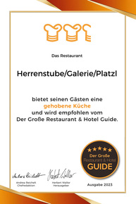 Auszeichnung Herrenstube/Galerie/Platzl mit gehobener Küche